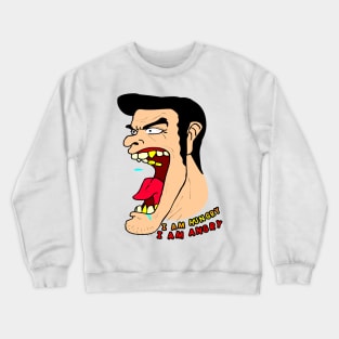 I am Hungry Crewneck Sweatshirt